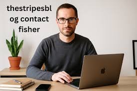 How to Contact Fisher Through Thestripesblog contact fisher: A Complete Guide for Fans and Collaborators Thestripesblog contact fisher