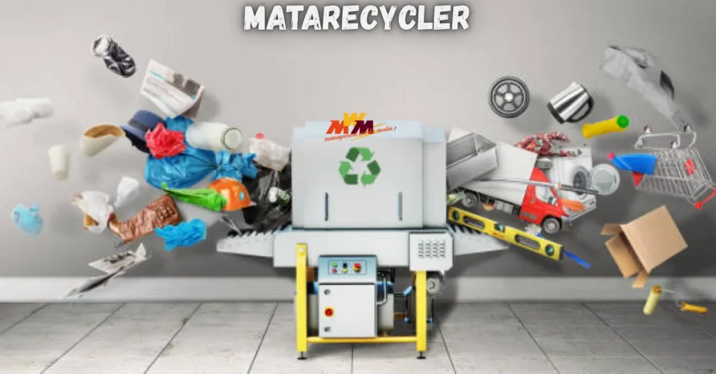 MataRecycler